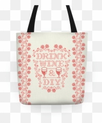Drink Wine And Diy Totes Lookhuman - Tote Bag Emoji,Emojis Arts And Crafts To Print