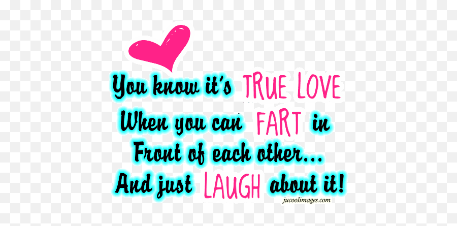 Quotes Love And Farts Quotesgram - True Love Emoji,Fart Emoticon Text