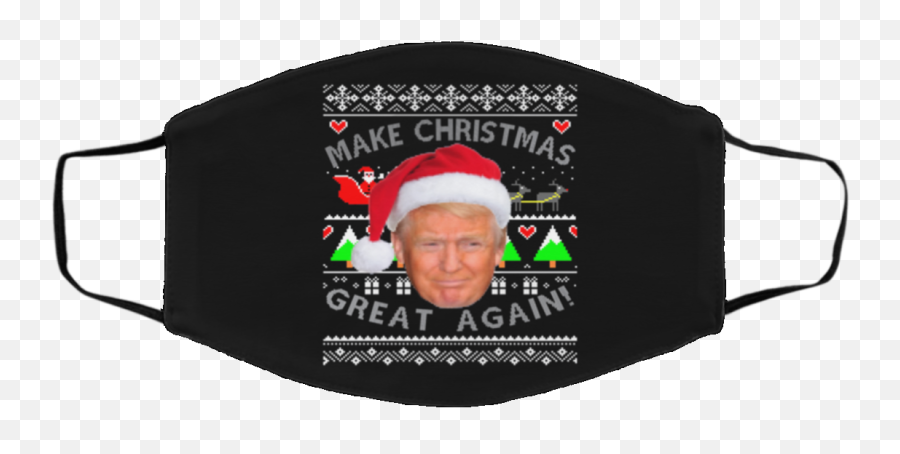 Make Christmas Great Again Donald Trump Ugly Christmas Face - Cloth Face Mask Emoji,Donald Trump Emoji Faces