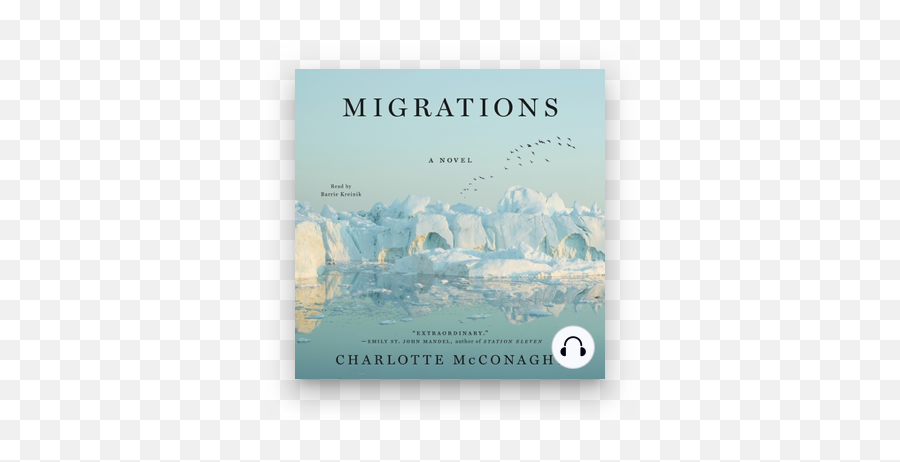 Listen To Migrations Audiobook By Charlotte Mcconaghy And Emoji,Bereft Emotion