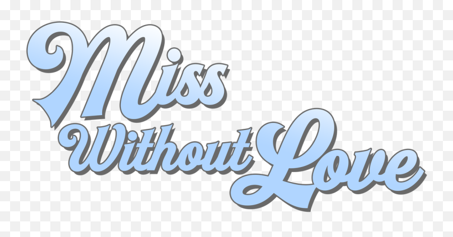 Miss Without Love - Language Emoji,Miss Bahia Be Emotion