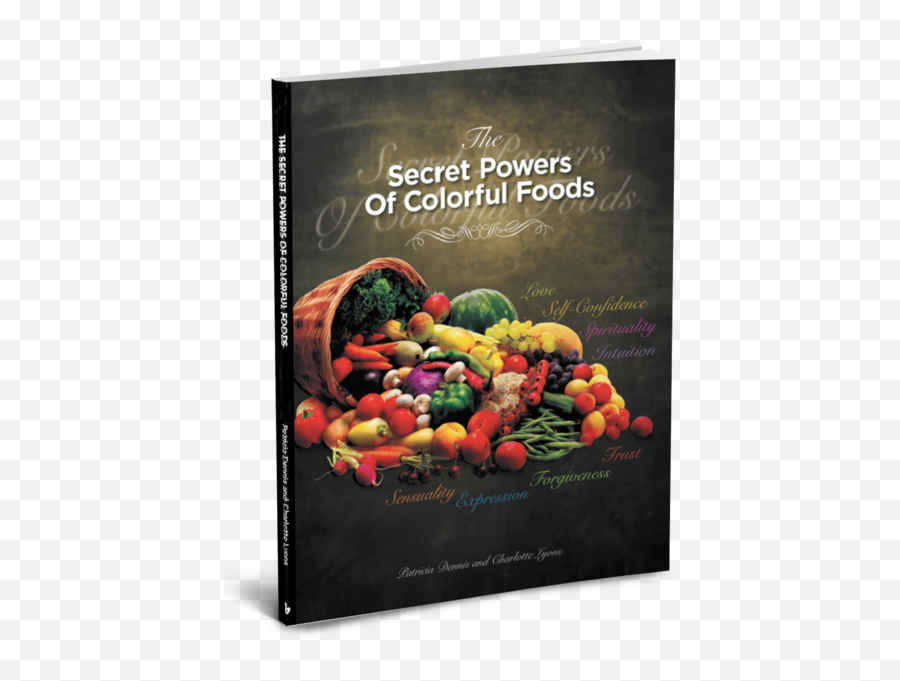 The Secret Powers Of Colorful Foods - Foods And Moods Superfood Emoji,Colors And Emotions