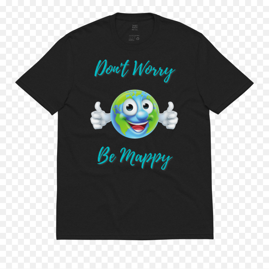 Donu0027t Worry Be Mappy Unisex Recycled T - Shirt U2014 Terrasolis Inc Emoji,Waterbottle Emoticon