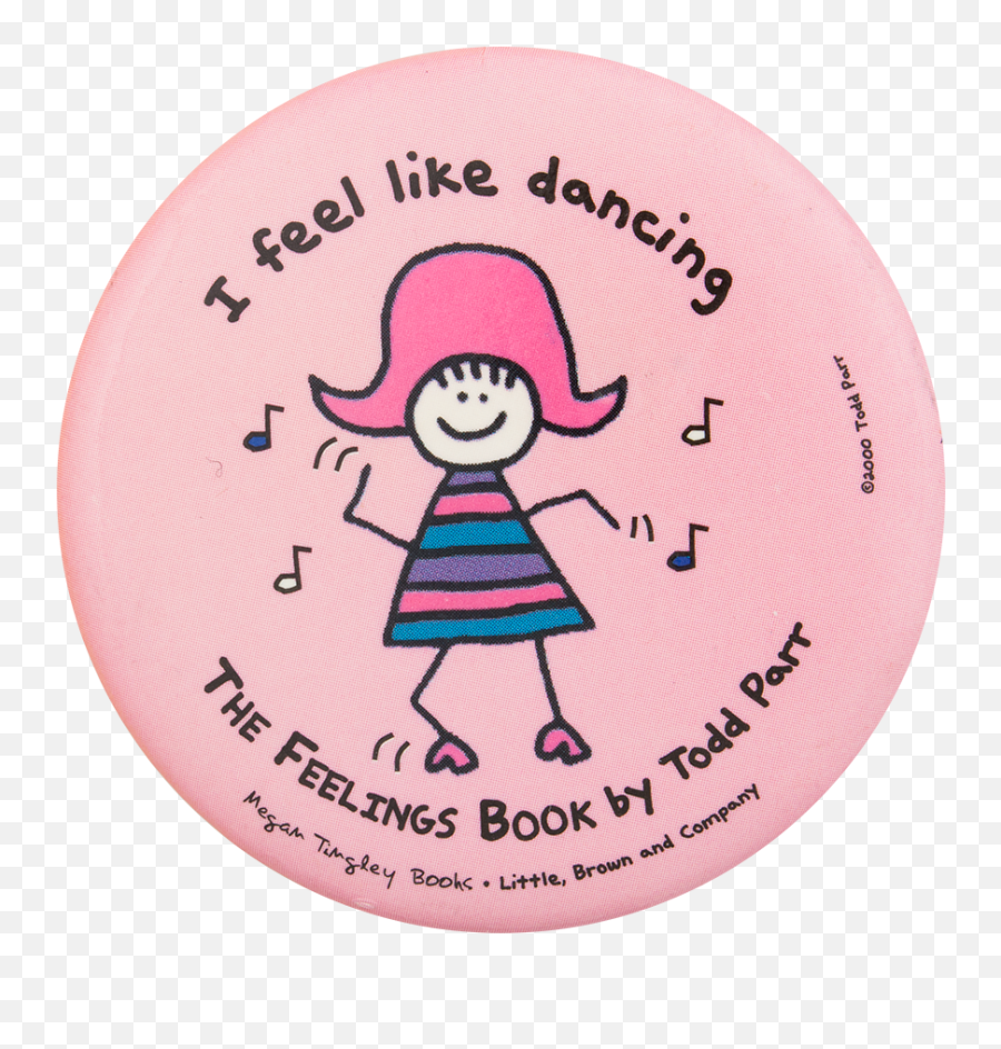 I Feel Like Dancing The Feelings Book Busy Beaver Button - Happy Emoji,Autism Emotions Book Home Made