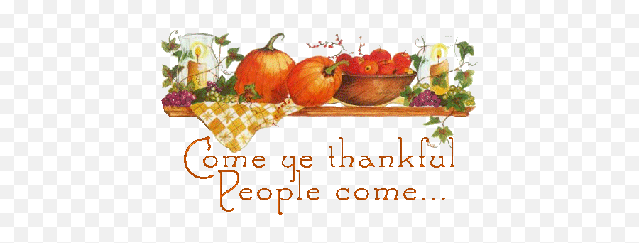 Free Thankful People Cliparts Download Free Thankful People - Thanksgiving Come Ye Thankful People Come Emoji,Gratitude Emoticons