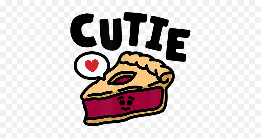 Cutie Pie T - Pumpkin Pie Emoji,Cutie Pie Emoticon