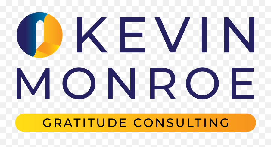 Free Gratitude Encounters U2014 Kevin Monroe Gratitude Consulting Emoji,Gratitude Emotion