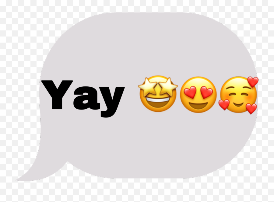 Yay Text Textmessage Sticker By Hi 3 - Happy Emoji,Yay Emoji Text