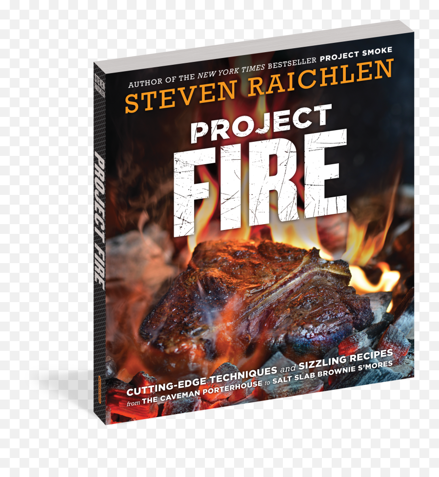 Download Hd Cover - Project Fire Cuttingedge Techniques Steven Raichlen Project Fire Emoji,Smores Emoji