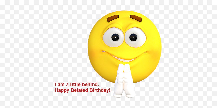 90 Happy Belated Birthday Emoji Funny Wishes Images 2021 - Transparent Emoji Praying,Sister Emoticon