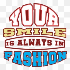 Your Smile Is Always In Fashion Tshirt Design Love Heart - Playboy Pink Emoji,Quote About Emotion And Art