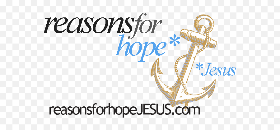 Reasons For Hope Jesus Reasons For Hope Jesus - Language Emoji,Emoji Quotes About God Cover