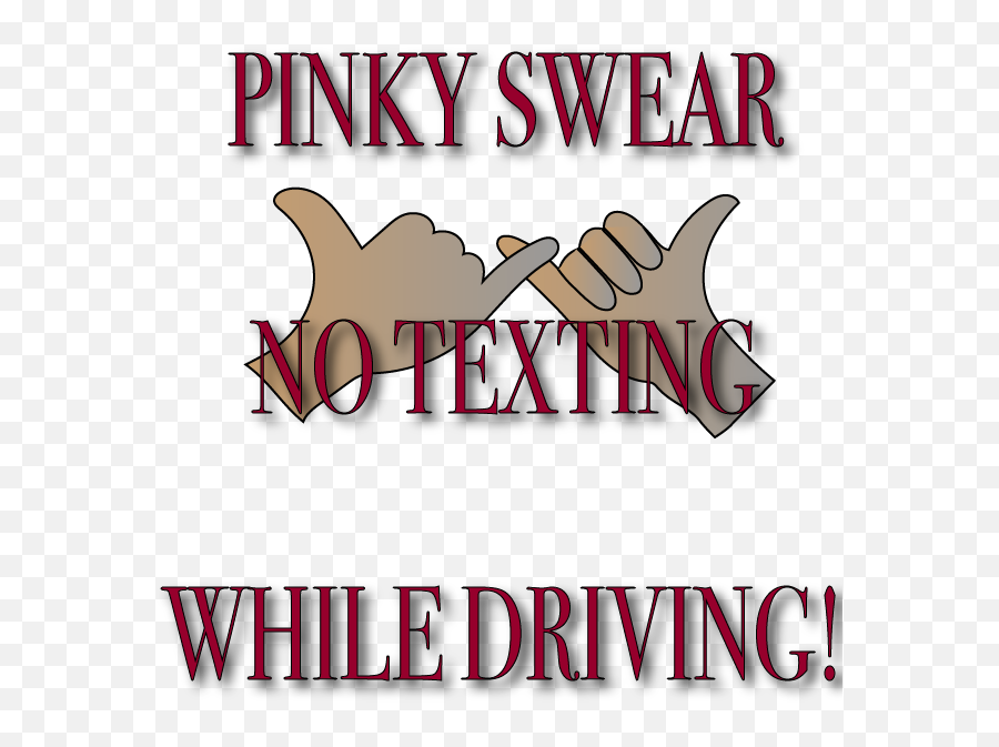 No More Distracted Driving By Rodney Page - Language Emoji,Pinky Swear Emoticon