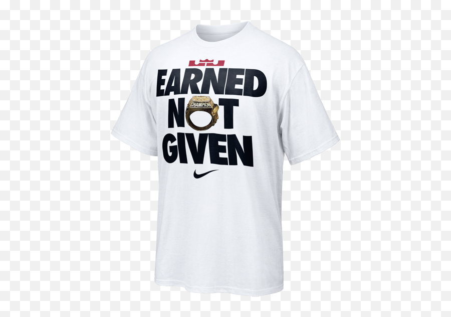 Nwk To Mia Lebron Jamesu0027 U0027earned Not Givenu0027 T - Shirt Is Emoji,Eminem Meme No Emotion