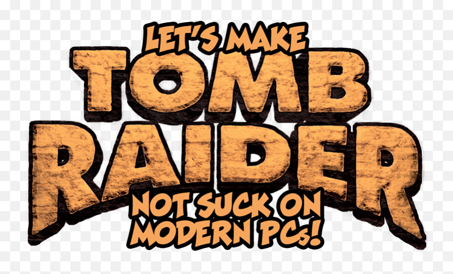 Letu0027s Make Tomb Raider Not Suck On Modern Pcs - Tomb Raider Emoji,Raiders Emoji Download