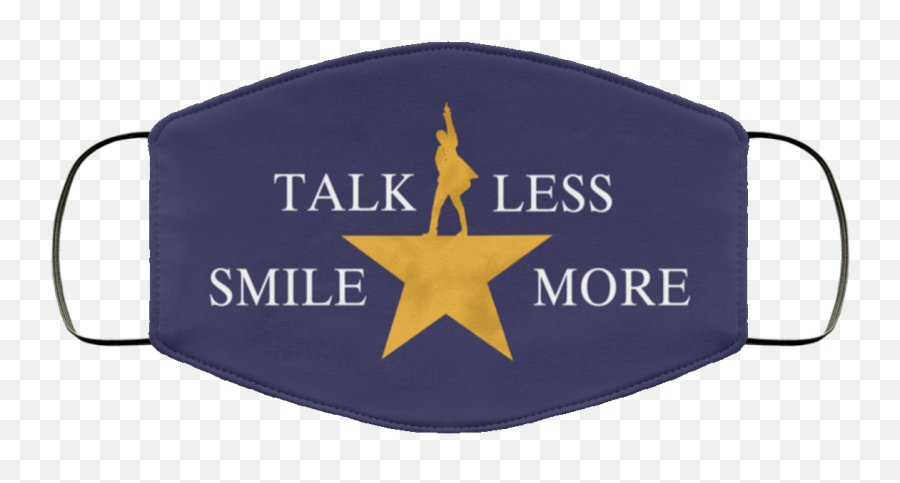 Talk Less Smile More Hamilton T Shirt Emoji,Sassy Emoji Shirt
