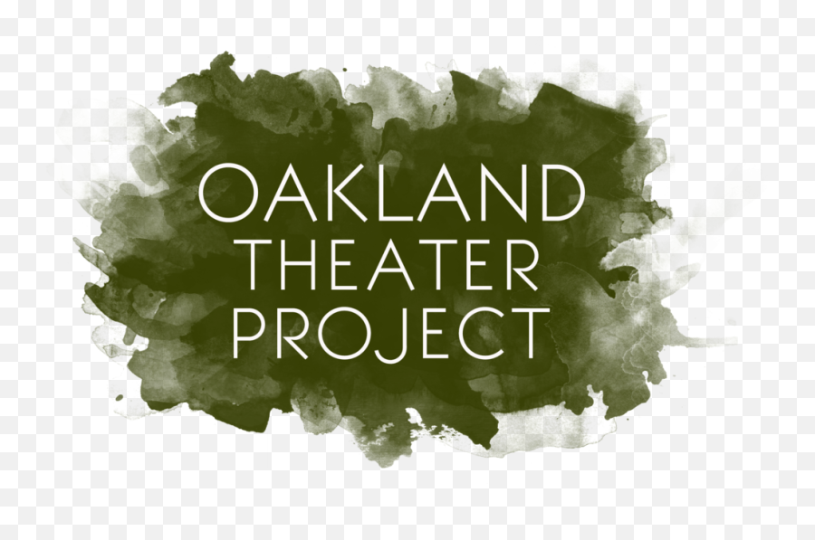 2016 Season Oakland Theater Project - Oakland Theater Project Emoji,In The Grapes Of Wrath How Are The Characters Emotions Relatable