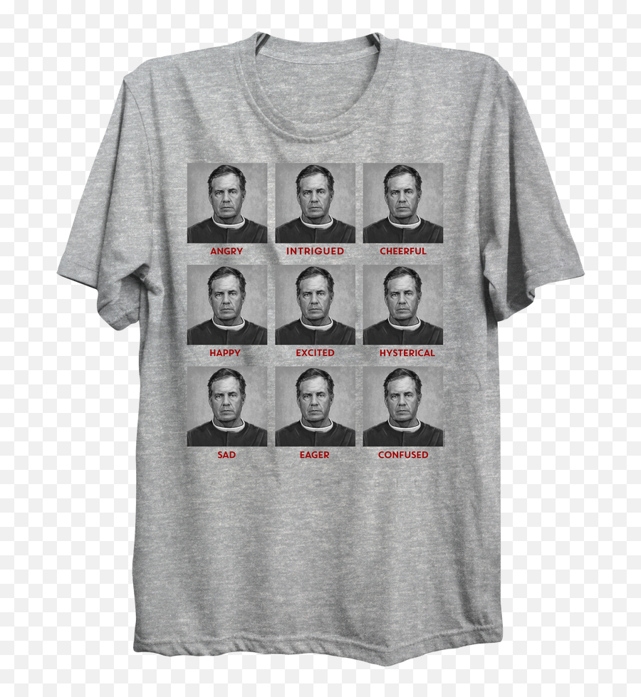 Faces Of Bill T - Shirt Bill Belichick T Shirt Emoji,Pictures Of Faces Emotions