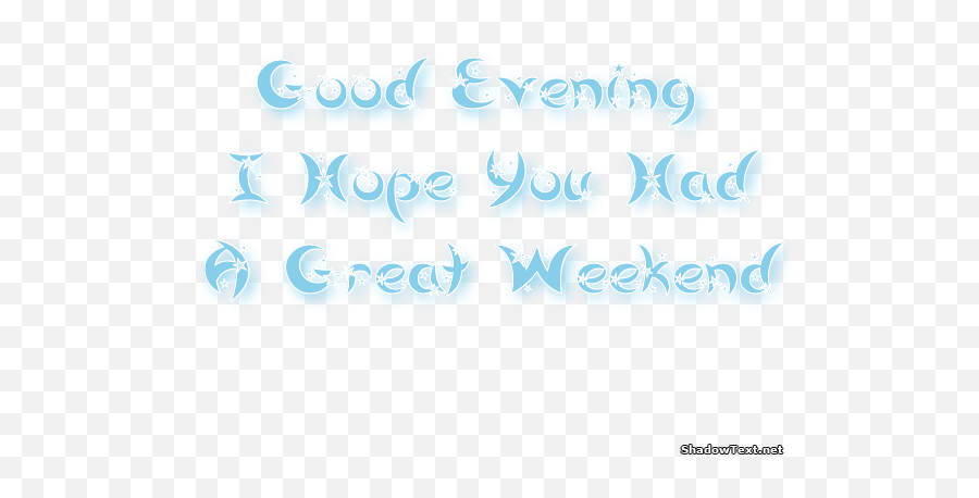 Hope You Have A Nice Weekend Quotes - Hope You Had A Great Weekend Quotes Emoji,Have A Great Weekend Emoticon