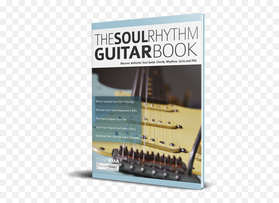 The Soul Rhythm Guitar Book - The Soul Rhythm Guitar Discover Authentic Soul Guitar Licks And Fills Emoji,Emotions Chris Brown Ukulele Chords