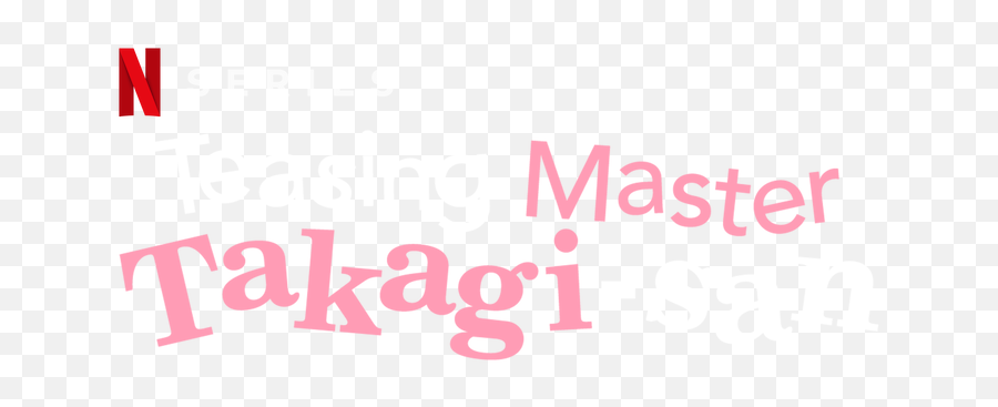 Teasing Master Takagi - San Netflix Official Site Emoji,Jaiz Master Of Emotion