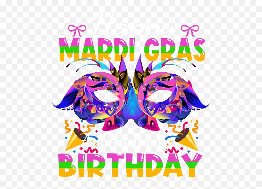Happy Mardi Gras And Yes Its My Birthday Gift Ideas Tshirt Fleece Blanket Emoji,Keyboard Emoji Mardi Gras Mask Image