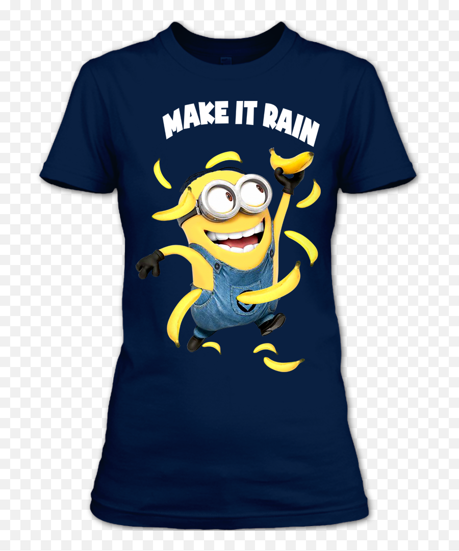 Make It Rain Minion Banana T Shirt U2013 Premium Fan Store - Can Read With My Eye Shut Shirt Etsy Emoji,Photo Raining Emoticon
