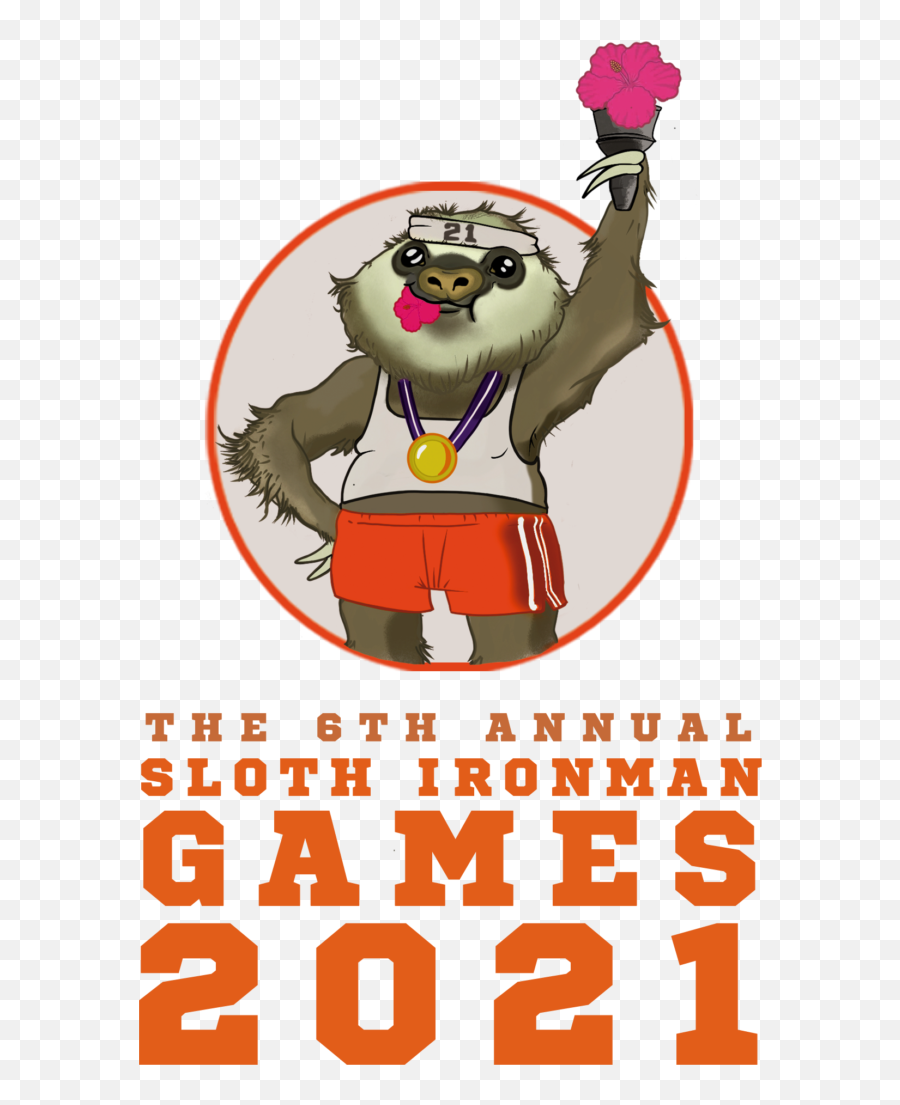 The 6th Annual Sloth Ironman Games The Biggest One Yet Emoji,No Words Just Emotions Sloth