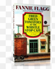 Fannie Flagg The Original Whistlestop Cafe Emoji,Fried Emotion