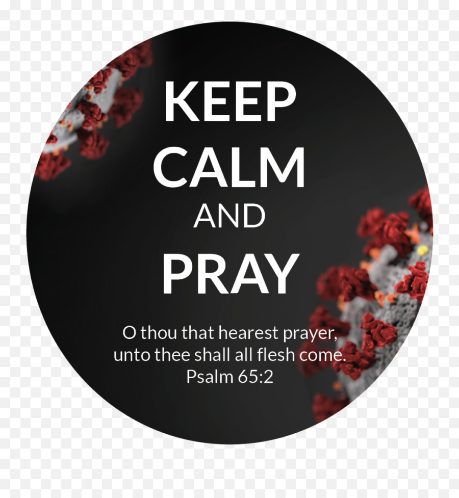 Keep Calm And Pray U2013 First Baptist Church Emoji,Bible Verse About Emotions Leading You Astra