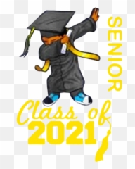 Dabbing Graduation Senior Class Of 2021 - Class Of 2021 Dabbing Emoji,Happy Emotion Graduation