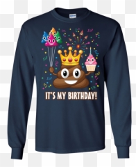 Its My Birthday Poop Emoji Ls Shirt - Female Veteran T Shirts,Disc Golf Emojis