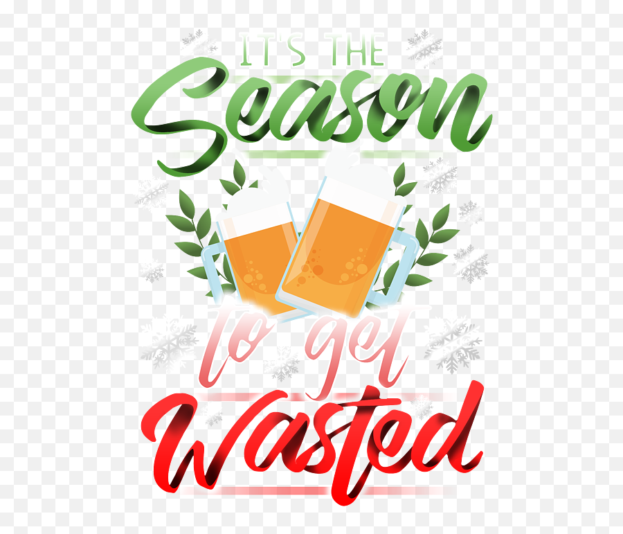 Funny Christmas Shirt For Beer Lovers Season To Get Wasted - Beer Glassware Emoji,Festive Text Emoticons