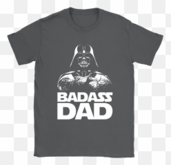 Badass Dad Darth Vader Star Wars Shirts - Play Cloths Emoji,Vader Emotions Shirt