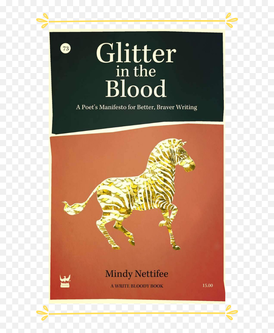 Rooted With Mindy Nettifee The - Glitter In The Blood A Manifesto Emoji,Poem Abount Embodied Emotion