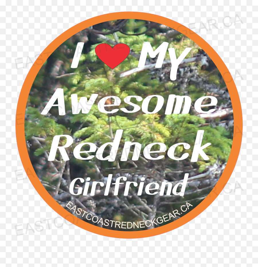 Download I Love Awesome Redneck Girlfriend Camo Background - Love My Redneck Girlfriend Emoji,Camo Emoji