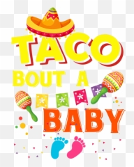 Taco Bout A Baby Pregnancy Announcement Cinco De Mayo Tshirt - Maraca Emoji,Emoticons For 5 De Mayo