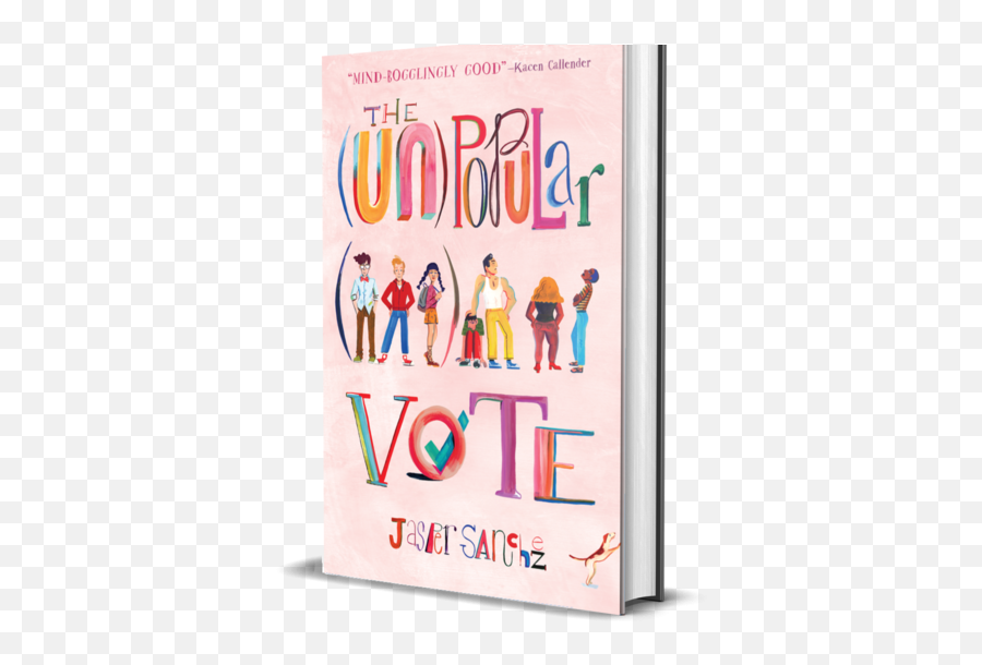 Multicultural Ya U2013 Pbcu0027s Book Reviews - Un Popular Vote By Jasper Sanchez Emoji,Nameless Emotion