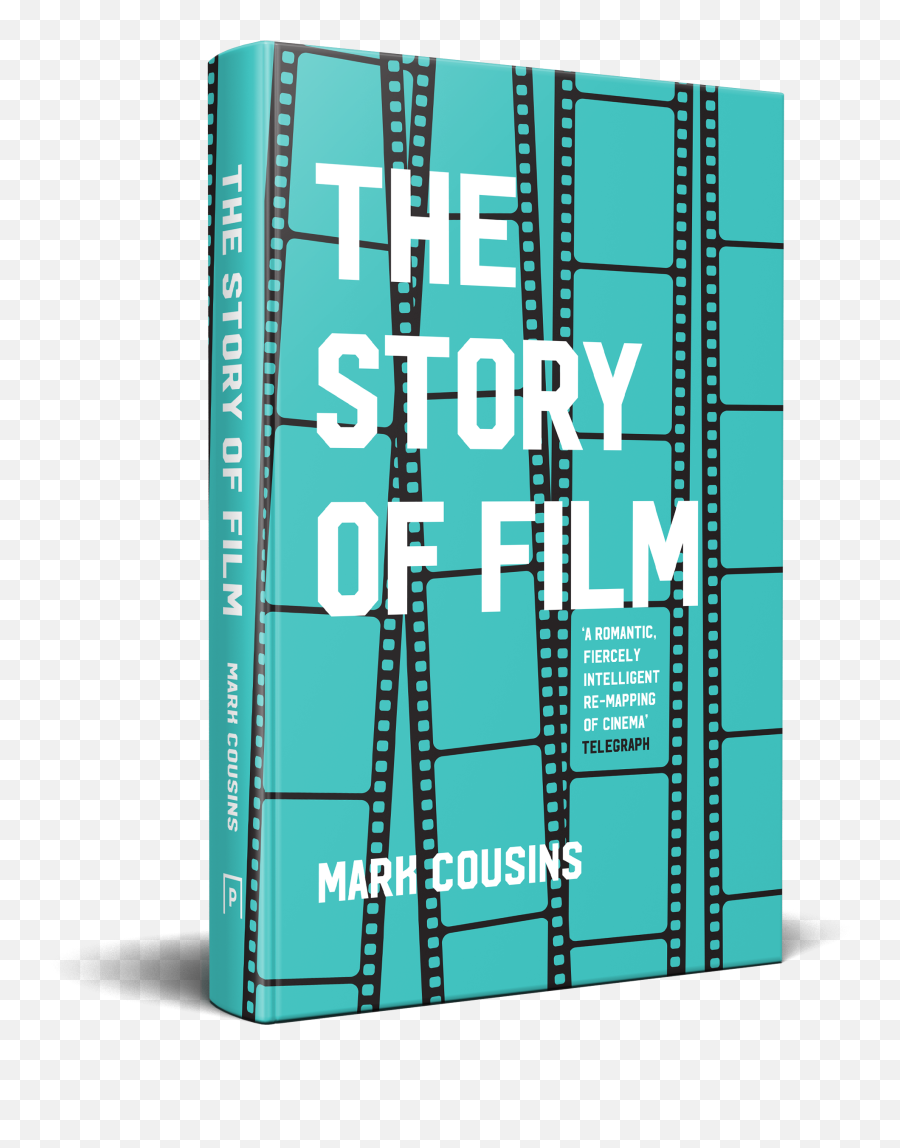 The Story Of Film By Mark Cousins - Pavilion Books Emoji,Book About Mexican Lady Whose Emotions Go Into Her Food