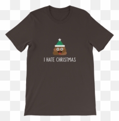 I Hate Christmas - Funny Zumba Shirts Emoji,Bah Humbug Emoji
