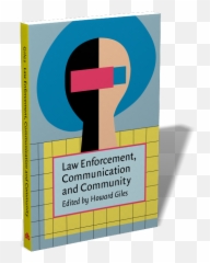 Law Enforcement Communication And Community Edited By Emoji,Emotion Michelle Shiota Apa