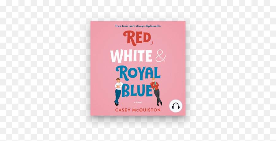 Red White Royal Blue Audiobook Emoji,Capotes Emotion