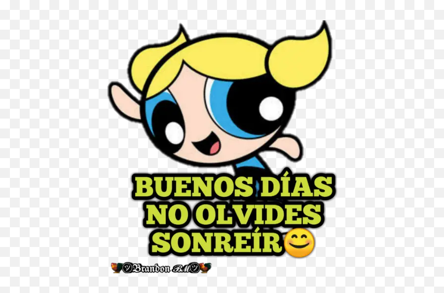 Burbuja Frases Stickers For Whatsapp - Imagenes De Buenos Dias De Las Chicas Superpoderosas Emoji,Emojis Para Chicas