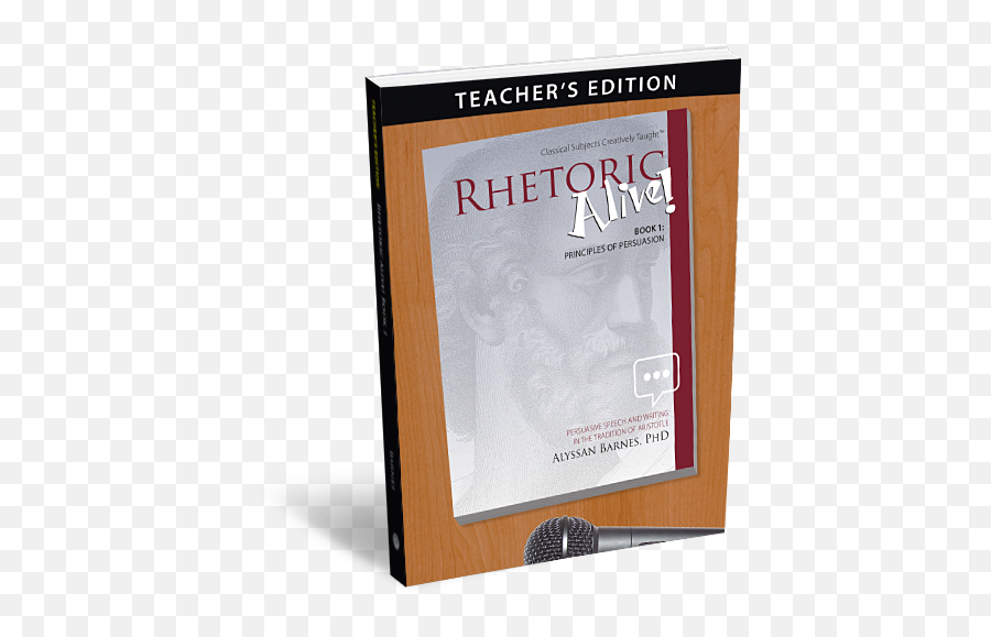 Rhetoric Alive Book 1 Principles Of Persuasion Teacheru2019s Edition Emoji,Fallacy Of Arguments Appeal To Emotion