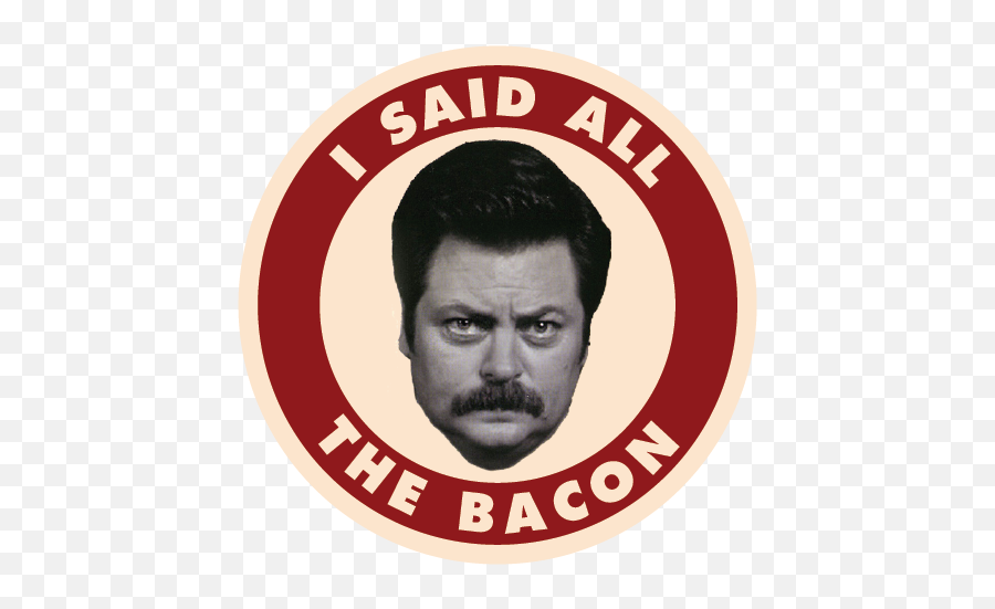 Ron Swanson - Ron Swanson Quotes With Bacon Emoji,Ron Swanson Emotions