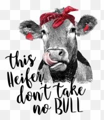Pin - Heifer Don T Take No Bull Emoji,Cow Showing Emotion