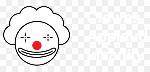 Resonym Clowns Applaud Insanity U2013 Press - City Of Bradford Metropolitan District Emoji,Y U No Emoticon