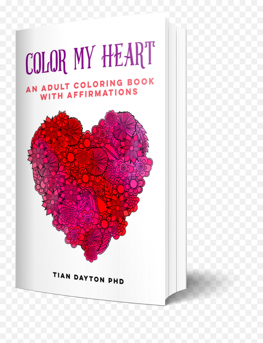Color My Heart An Adult Coloring Book With Affirmations - Language Emoji,Adult Emotion Facebook