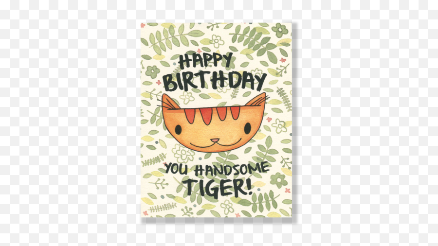 Happy Birthday You Handsome Tiger - Happy Birthday Handsome Tiger Emoji,Thanksgiving Emoticon