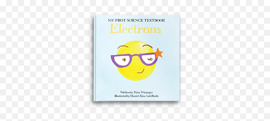 Electrons My First Science Textbook Emoji,Emojis Possters